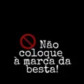 NÃO coloque a marca da besta!