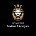 LIONHEART   Reviews & Analysis