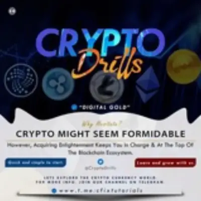 CRYPTO DRILLS - START EXPLORING CRYPTO TODAY FOR FREE!
