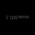 TWO BROKE BOYS